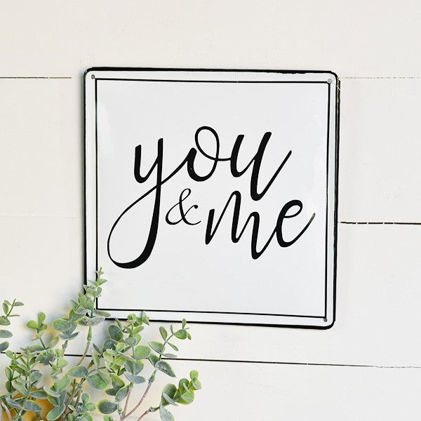 Metal You & Me Sign